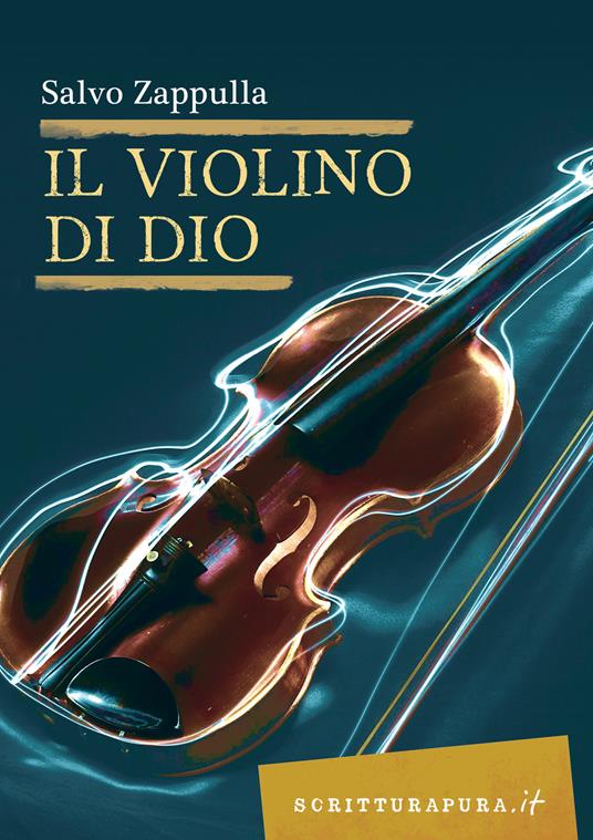 Il violino di Dio - Salvo Zappulla - ebook