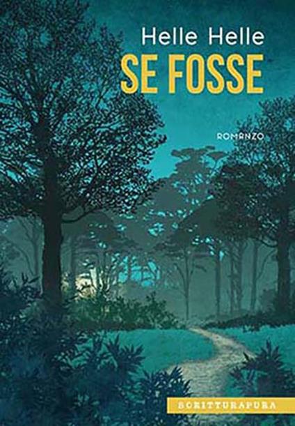 Se fosse - Helle Helle - copertina