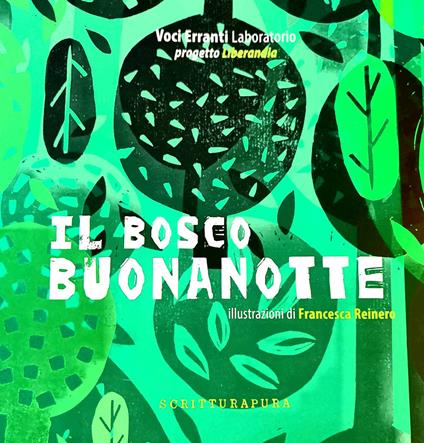 Il bosco Buonanotte - Collettivo Vocierranti - copertina
