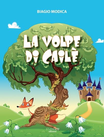 La volpe di Cailè - Biagio Modica - copertina