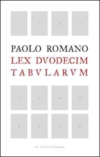 Lex duodecim tabularum - Paolo Romano - copertina