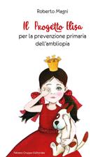 Il progetto Elisa per la prevenzione primaria dell'ambliopia