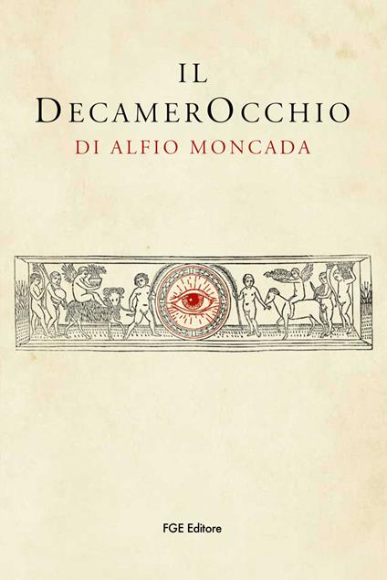 Il decamerocchio - Alfio Moncada - copertina