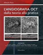 L' angiografia OCT dalla teoria alla pratica