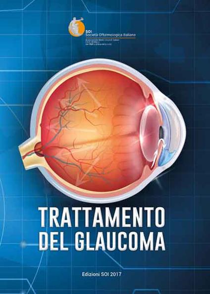 Trattamento del glaucoma. Relazione Ufficiale SOI 2017 - copertina