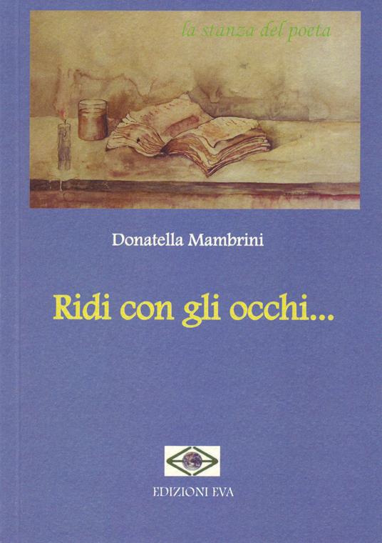 Ridi con gli occhi... - Donatella Mambrini - copertina
