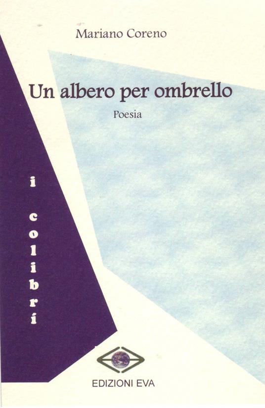 Un albero per ombrello - Mariano Coreno - copertina