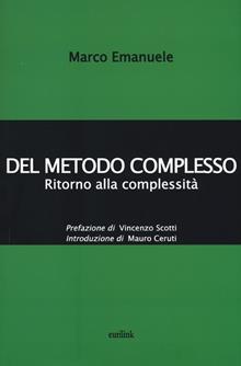 Del metodo complesso. Ritorno alla complessità