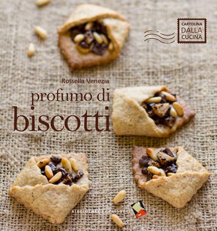 Profumo di biscotti - Rossella Venezia - copertina
