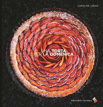 Una torta per la domenica - Caroline Lebar - copertina