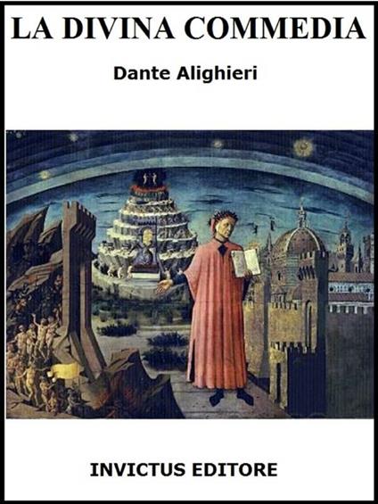 La divina commedia - Dante Alighieri - ebook