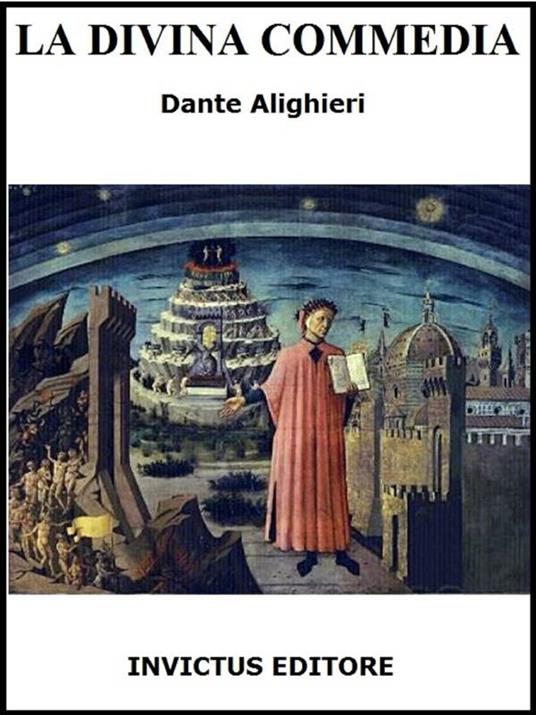 La divina commedia - Dante Alighieri - ebook