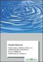Valutare l'impatto della formazione continua nelle imprese