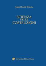 Scienza delle costruzioni. Introduzione alla teoria dell'elasticità