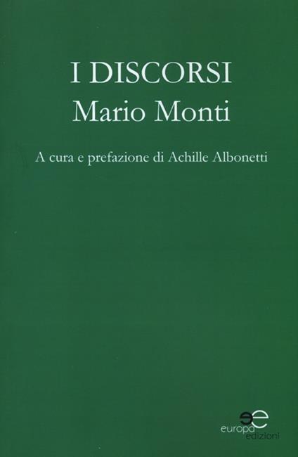 I discorsi - Mario Monti - copertina