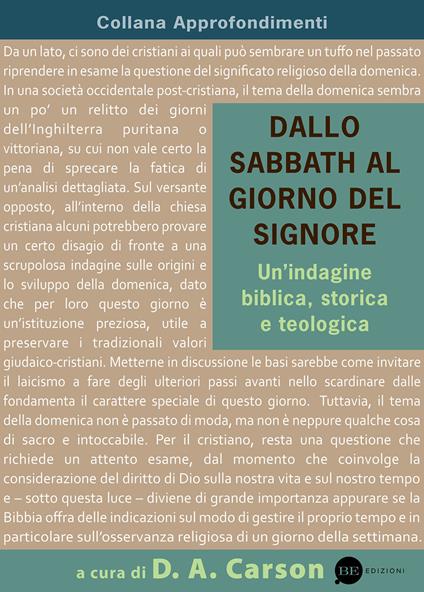 Dallo Sabbath al giorno del Signore. Un'indagine biblica, storica e teologica - copertina