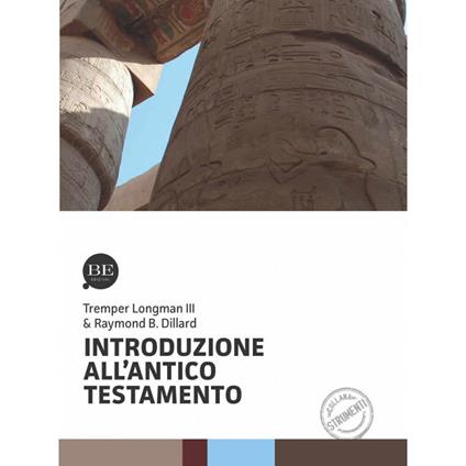 Introduzione all'Antico Testamento - Raymond B. Dillard,Tremper III Longman - copertina