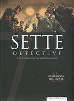 Sette detectives