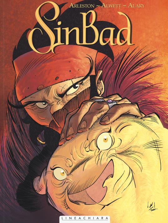 Il calice di Alessandria. Sinbad. Vol. 1 - Christophe Arleston,Audrey Alwett,Pierre Alary - copertina