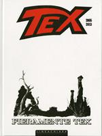 Fieramente Tex (2005-2013). White edition
