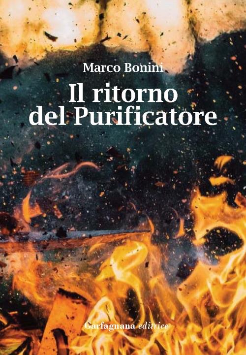 Il ritorno del purificatore - Marco Bonini - copertina