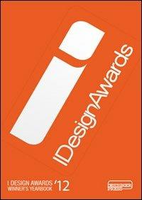 I design awards winners' yearbook 2012. Ediz. illustrata - Onur Mustak Cobanli,Swapna Chakraborthy - copertina
