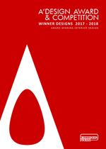 A' Design award & competition. Winner designs 2017-2018. Award winning interior design. Ediz. illustrata