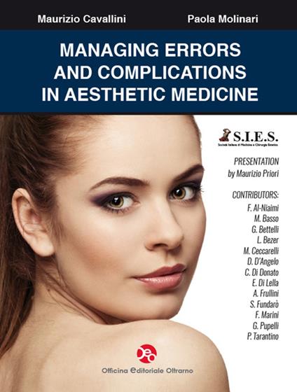 Managing errors and complications in aesthetic medicine - Maurizio Cavallini,Paola Molinari - copertina