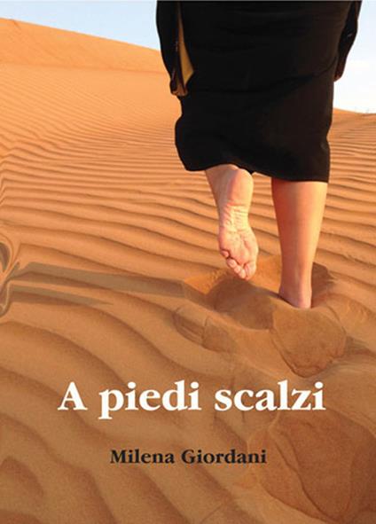 A piedi scalzi - Milena Giordani - copertina