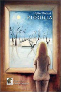 Pioggia - Luisa Bolleri - copertina
