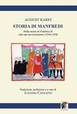 Storia di Manfredi dalla morte di Federico II alla sua incoronazione