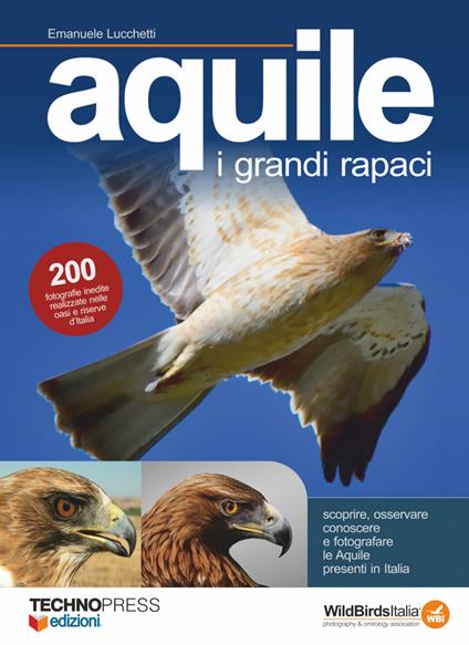 Aquile. I grandi rapaci - Emanuele Lucchetti - copertina