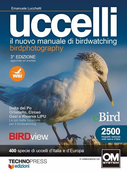Uccelli. Il nuovo manuale di birdwatching - Emanuele Lucchetti - copertina