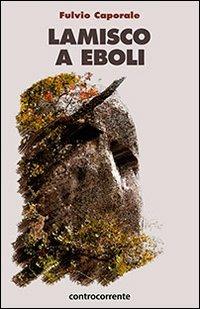 Lamisco a Eboli - Fulvio Caporale - copertina