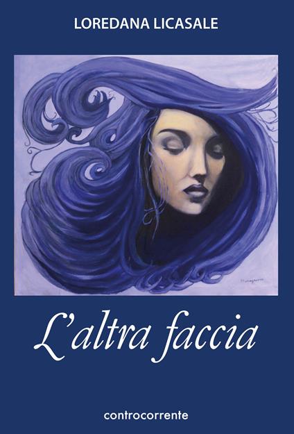 L' altra faccia - Loredana Licasale - copertina