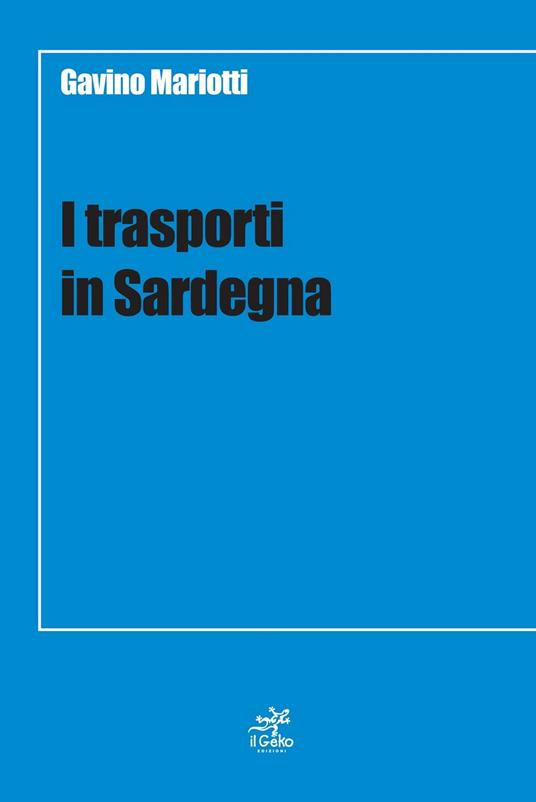 I trasporti in sardegna - Gavino Mariotti - copertina