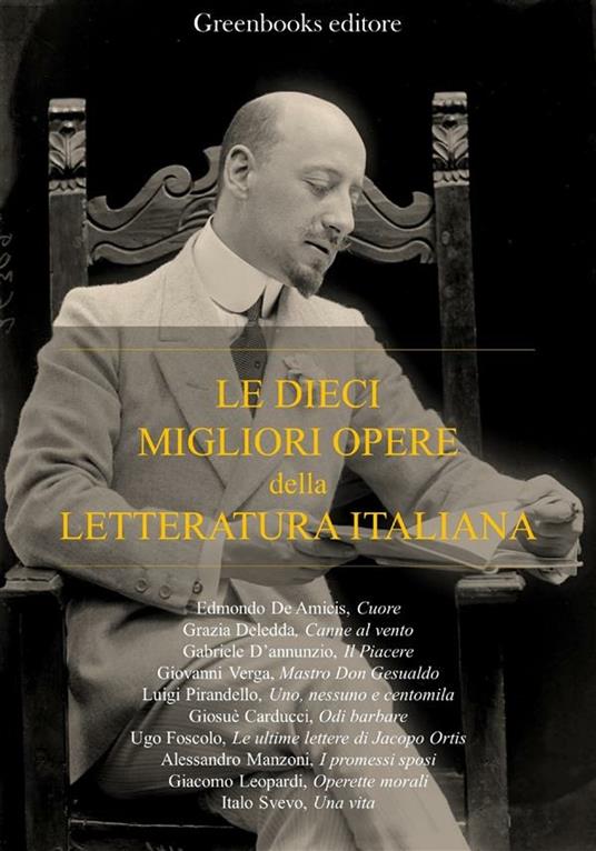 Le dieci migliori opere della letteratura italiana - V.V.A.A. - ebook