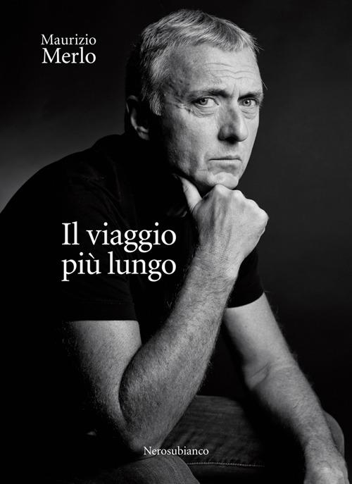 Il viaggio più lungo - Maurizio Merlo - copertina