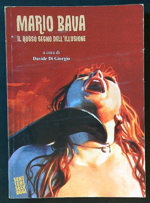Mario Bava. Il rosso segno dell'illusione