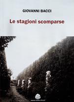 Le stagioni scomparse