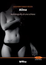 Alina. Autobiografia di una schiava