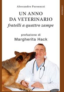 Fratelli a quattro zampe: un anno da veterinario