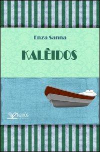 Kaleidos - Enzo Sanna - copertina