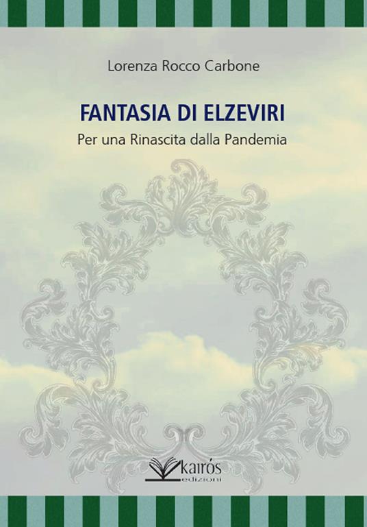 Fantasia di Elzeviri - Lorenza R. Carbone - copertina