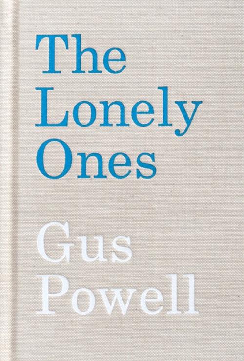 The Lonely ones. Ediz. multilingue - Gus Powell - copertina