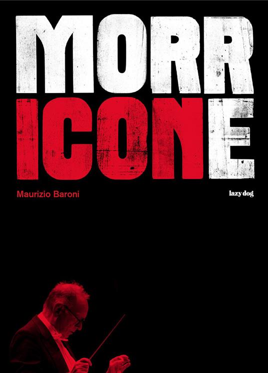 Morricone - Maurizio Baroni - copertina