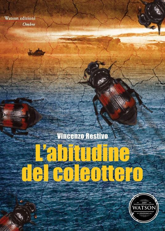 L' abitudine del coleottero - Vincenzo Restivo - copertina