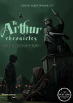The Arthur chronicles. Le notti di Samhain