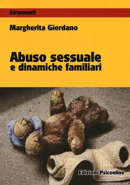 Abuso sessuale e dinamiche familiari - Margherita Giordano - copertina