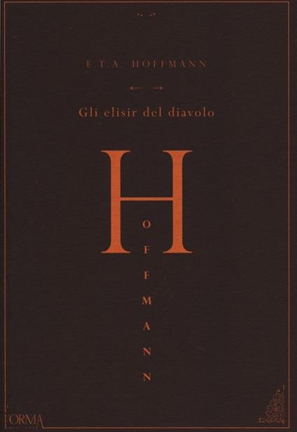 Gli elisir del diavolo - Ernst T. A. Hoffmann - copertina